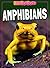 Amphibians (Fact Finders: Animals)