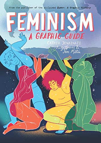 Feminism: A Graphic Guide (Kindle Edition)