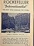 Rockefeller "Internationalist" by Emanuel M. Josephson