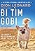 Đi tìm Gobi: Câu chuyện về một cô cún nho nhỏ với một trái tim to to