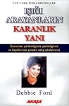 Işığı Arayanların...