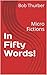 In Fifty Words! by Bob Thurber