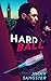 Hardball (James Reed Book 3)