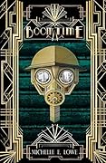 Boom Time: A Legacy Chronicles Standalone