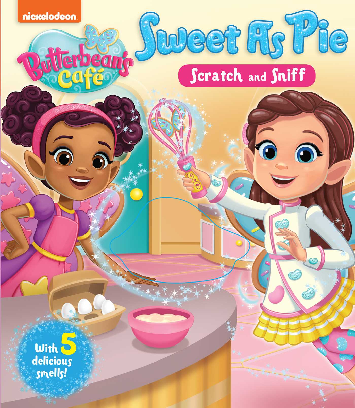 Nickelodeon Butterbean's Café: Sweet as Pie (Board Book)