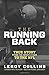 The Running Back: True Story From the Wheelchair to the NFL