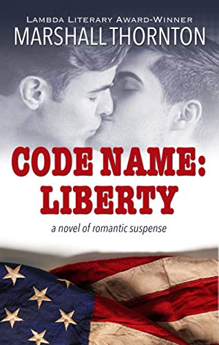 Code Name: Liberty (Kindle Edition)