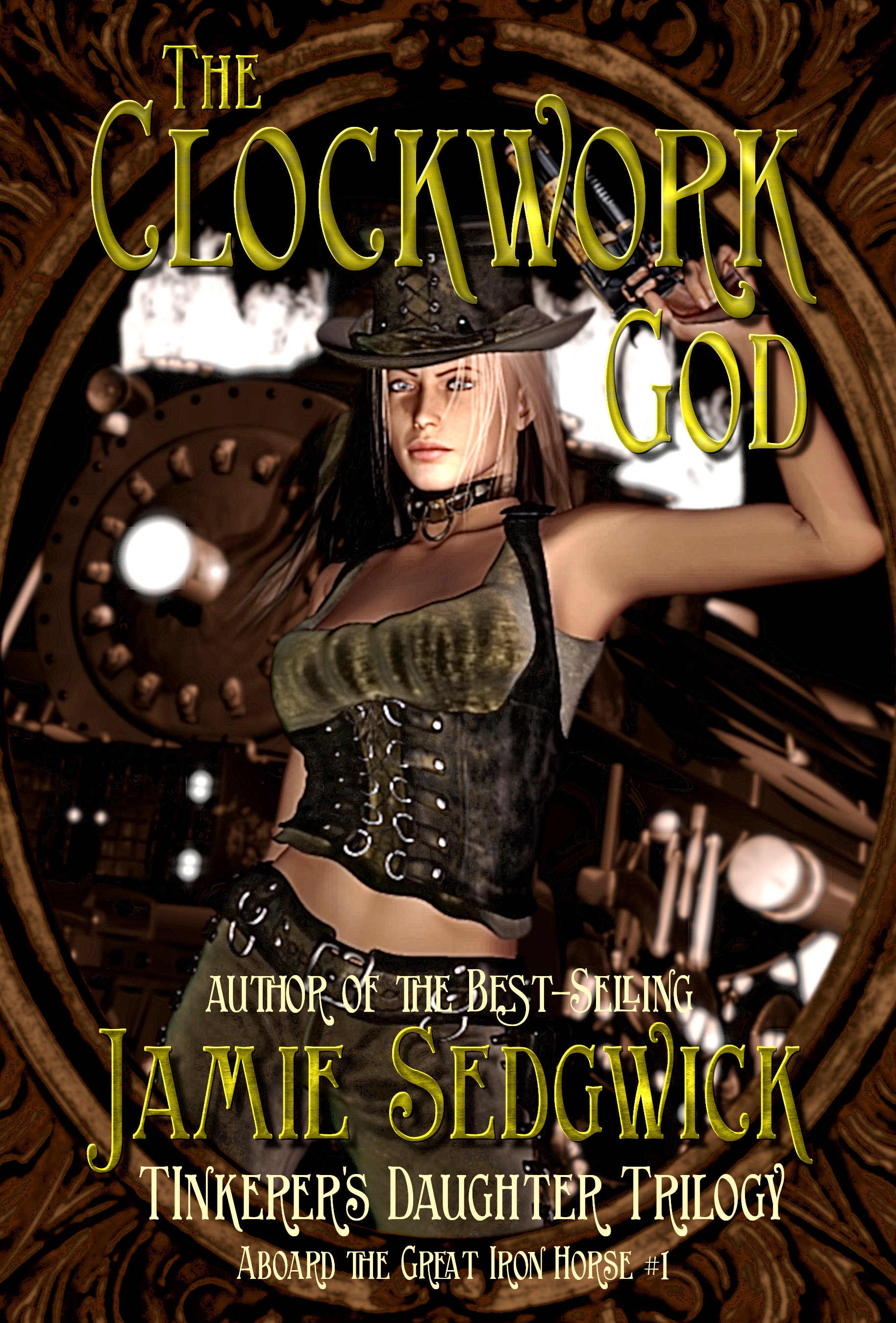 The Clockwork God (Aboard the Great Iron Horse, #1)