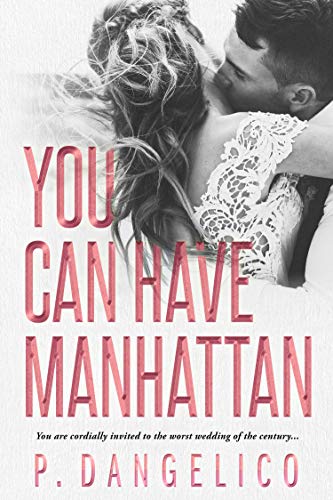 You Can Have Manhattan (Kindle Edition)