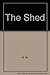 The Shed