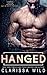Hanged (Savage Men, #5)