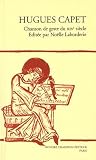 Hugues Capet: Chanson de geste du XIVe siècle
