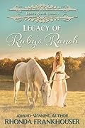 Legacy of Ruby's Ranch
