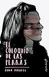 El coloquio de las perras by Luna Miguel