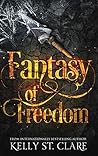 Fantasy of Freedom (The Tainted Accords, #4) Book cover for Fantasy of Freedom (The Tainted Accords, #4)
