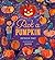 Pick a Pumpkin