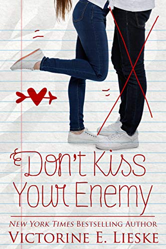 Don't Kiss Your Enemy (Rockford High #4)