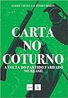Carta no Coturno:...