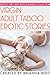 Virgin Adult Taboo Erotic S...