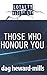 Those Who Honour You (Loyalty and Disloyalty)