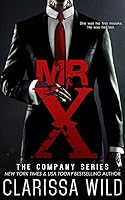 Mr. X (The Company, #1)