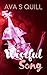 Love Is a Wistful Song by Ava S. Quill