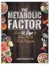 The Metabolic Fac...