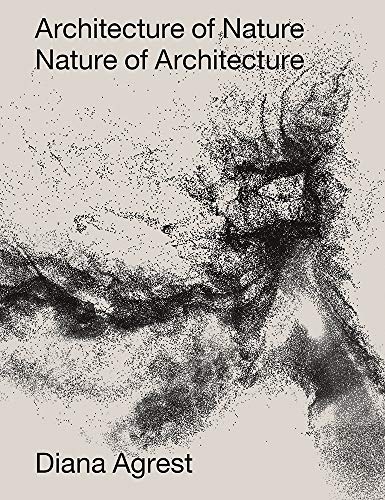 Architecture of Nature: Nature of Architecture (Hardcover)