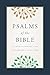 Psalms of the Bible: The So...