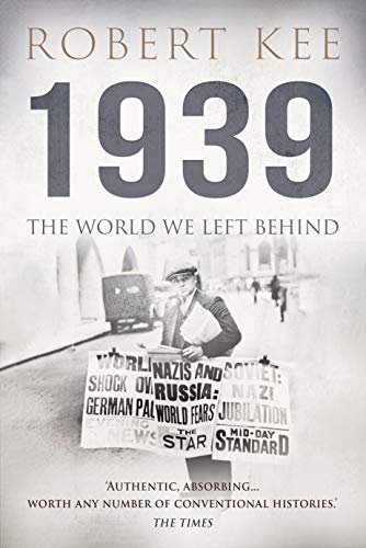 1939: The World We Left Behind (Kindle Edition)