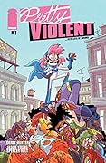 Pretty Violent #1
