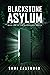 Blackstone Asylum (Paranormal #1)