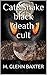 CAT&SNAKE Black Death Cult