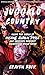 Juggalo Country: Inside the...