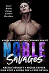 Noble Savages by Natalie Bennett Noble Savages by Natalie Bennett