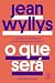 O que será - A história de ...
