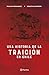 Una historia de la traición en Chile