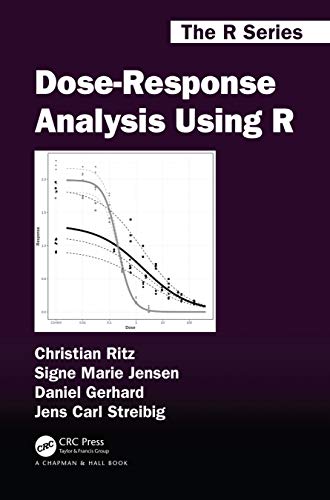 Dose-Response Analysis Using R (Kindle Edition)