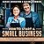 How to Start a Small Business