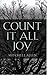 Count It All Joy by Mitchell  Allen