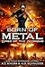 Born of Metal (Rings of the Inconquo, #1) (Elemental Origins Universe)