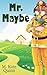 Mr. Maybe (The Sycamore Riv...