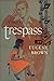 Trespass