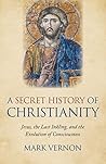 A Secret History ...