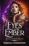Eyes of Ember by Rebecca Ethington