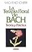 Terapia Floral de Bach, La ...