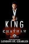 King of Chatham (Kings of the Castle #2)