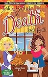 Turkey Basted to Death by Jodi Rath