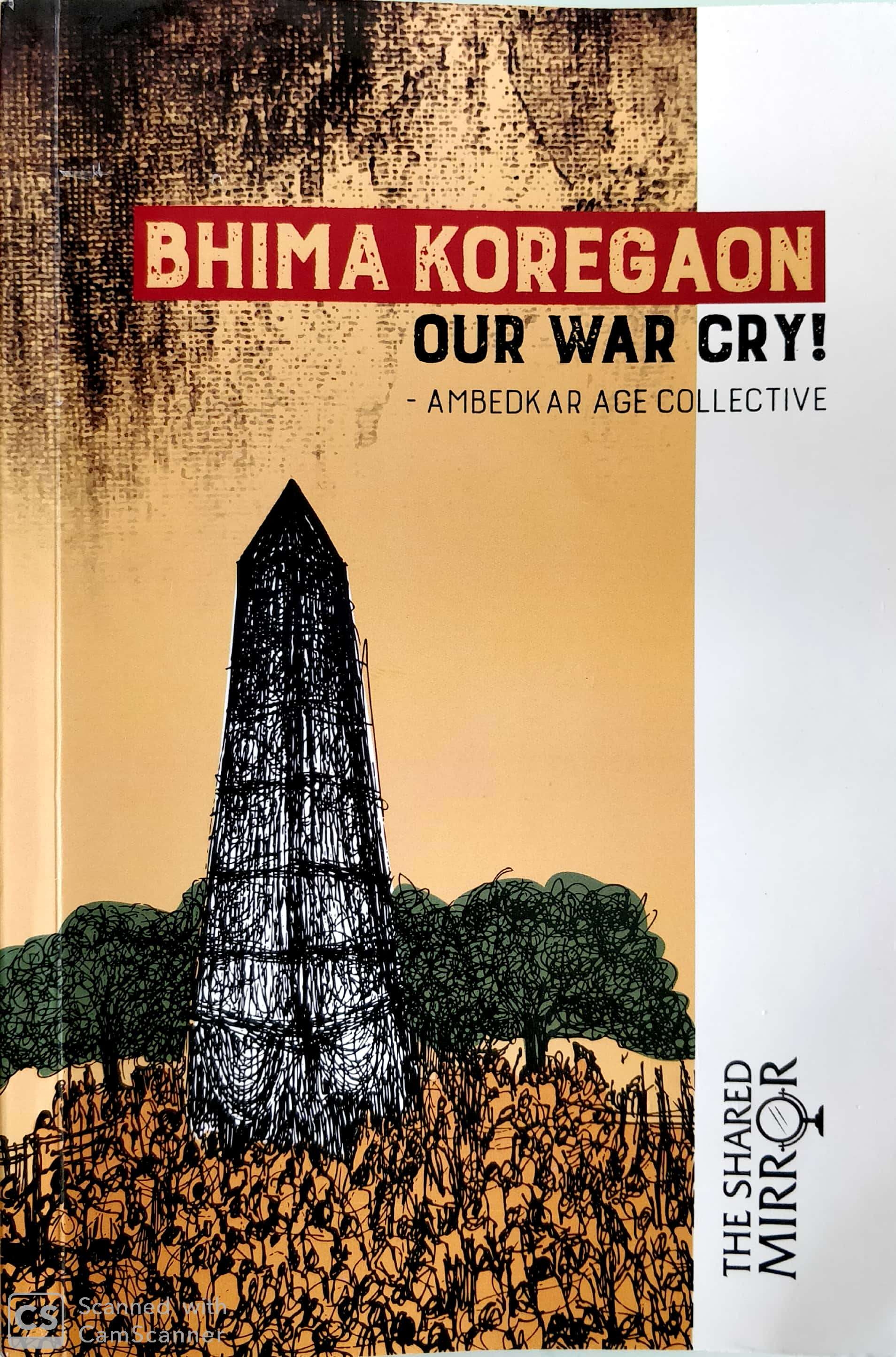 Bhima Koregaon: Our War Cry! (Paperback)