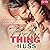 Pretty Thing (Naughty Things, #1)